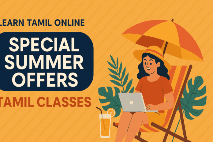 Banner showcasing summer discounts for Tamil classes.